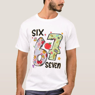 67 Hemd Lehrer 6 7 Meme Frauen Mädchen Lehrerinnen T-Shirt
