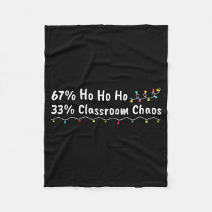 67% Ho Ho Ho 33% Klassenzimmer Chaos Lustiges Weih Fleecedecke