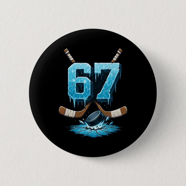 67 Hockey Drip Number Six Seven Meme  Button (Vorderseite)