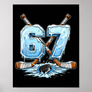 67 Hockey-Drip-Nummer Lustiger Meme-Stil Jungen Gr Poster