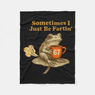 67 I sechs Sieben Farting Manchmal nur Frosch Fleecedecke