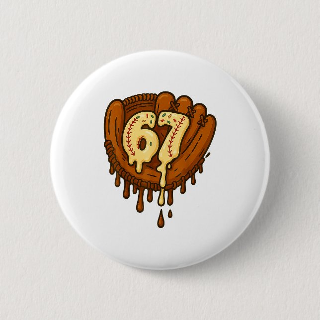 67 Ice Cream Drip Funny Six Seven Baseball  Button (Vorderseite)