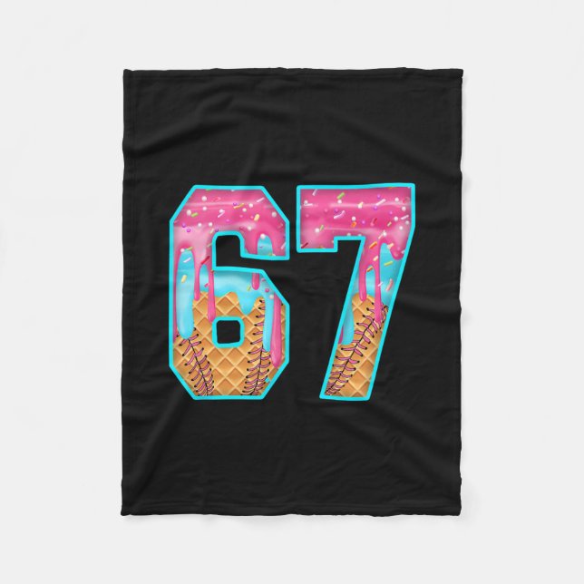67 Ice Cream Drip Meme Funny Six Seven Funny Numbe Fleecedecke (Vorderseite)