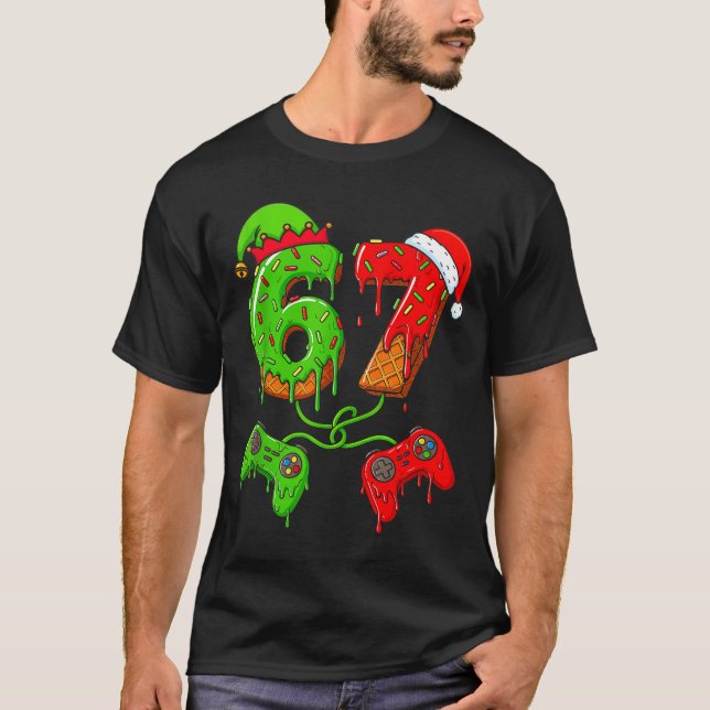 67 Ice Cream Drip Meme Gamer Six Seven Christmas B T-Shirt (Vorderseite)
