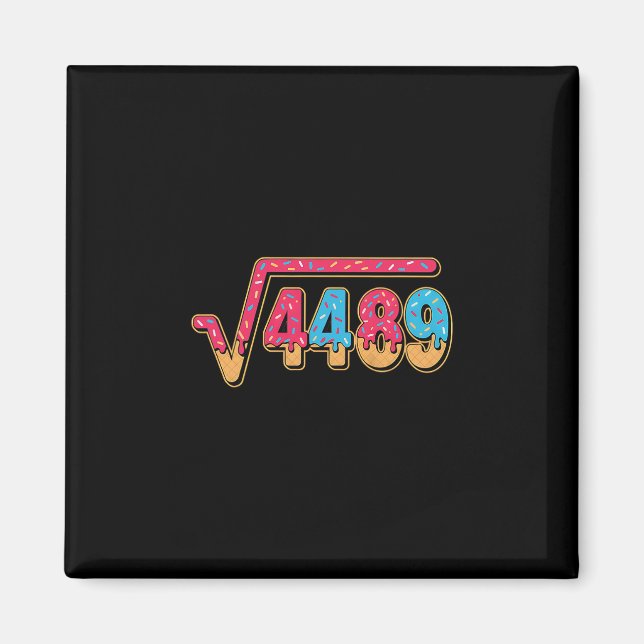 67 Ice Cream Drip Meme Math Teacher School Square  Magnet (Vorne)