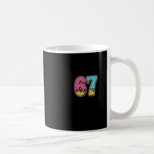 67 Ice Cream Drip Meme Six Seven Funny Gen Alpha D Kaffeetasse (Rechts)