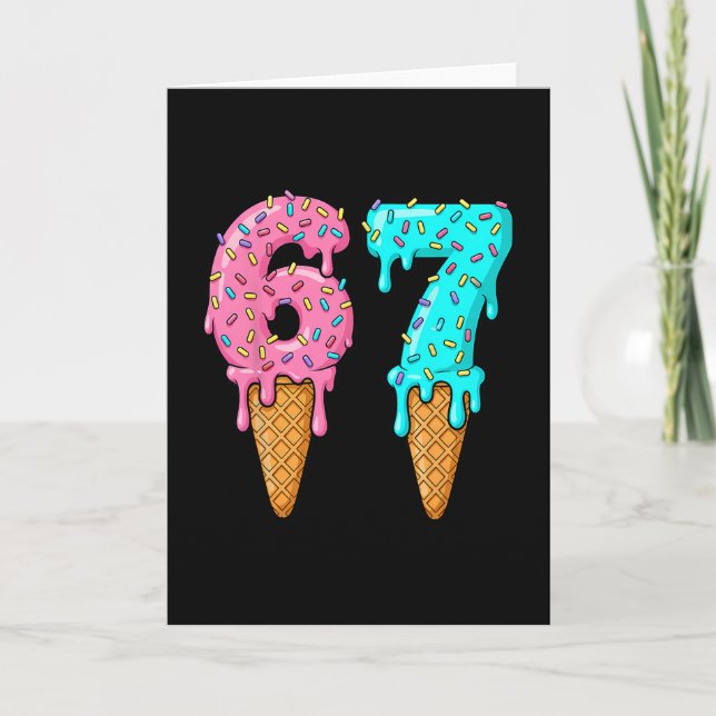 67 Ice Cream Drip Meme Six Seven Gen Alpha Slang  Karte (Vorderseite)