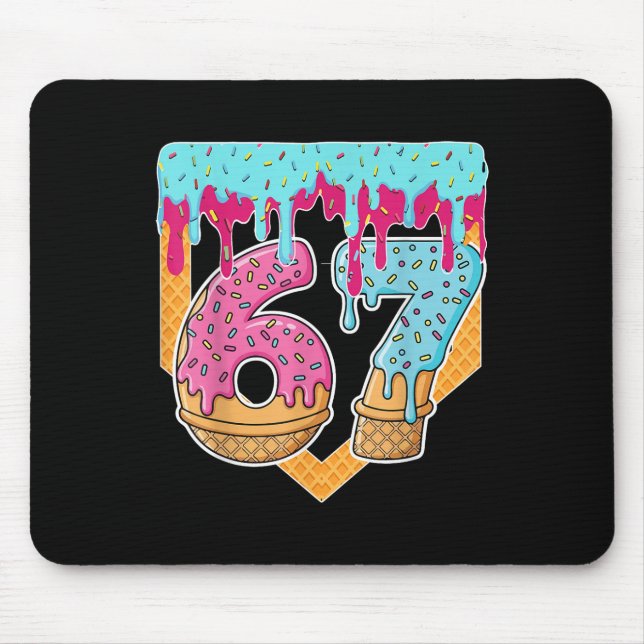 67 Ice Cream Drip Meme Six Seven Gen Alpha Slang _ Mousepad (Vorne)