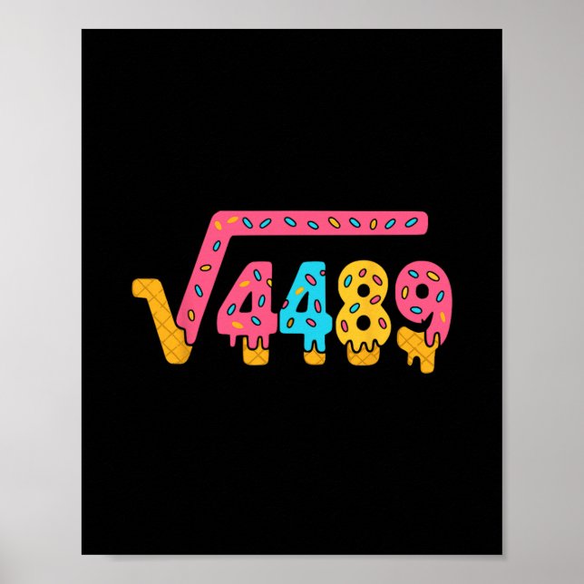 67 Ice Cream Meme Square Root 4489 Slang Math Teac Poster (Vorne)