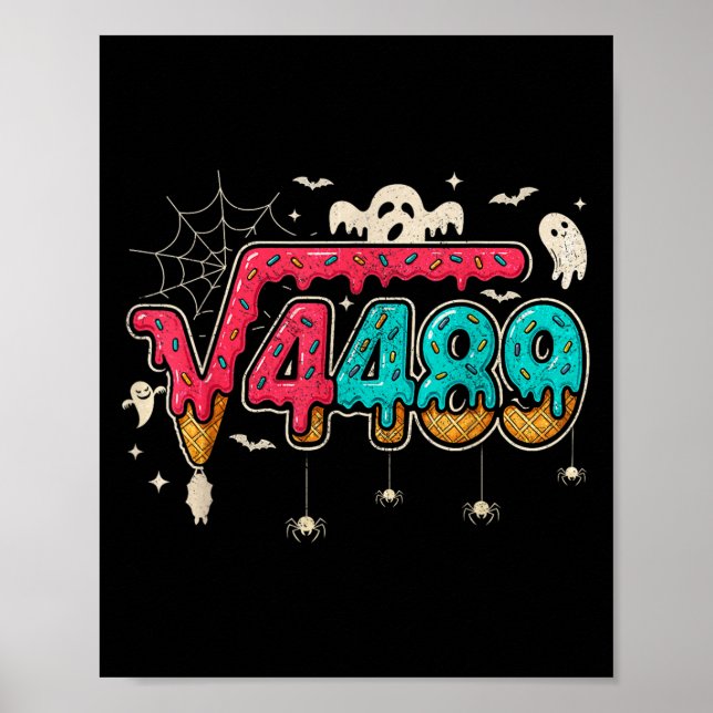 67 Ice Cream Tropfen Meme Square Root 4489 Slang M Poster (Vorne)