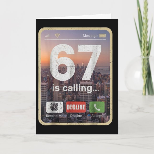 67 Is Calling Funny Gen Z Slang Meme Phone Screen  Karte (Vorderseite)
