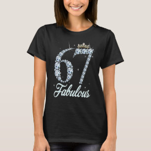 67 Jahre alt ist meine 67. Geburtstagskönigin Diam T-Shirt