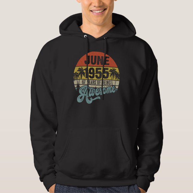 67 Jahre alt Phantastisch seit Juni 1955 67. Gebur Hoodie (Vorderseite)