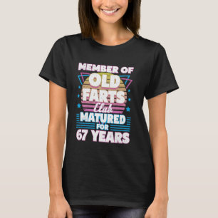 67 Jahre Alte Furzen Club Funny 67. Geburtstag Män T-Shirt