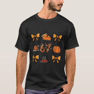 67 Kokette Erntedankfest Lustig 6 7 Meme Männer Fr T-Shirt