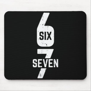 67 Kostüm Sechs Sieben Meme Nummer 6 7 darauf Männ Mousepad