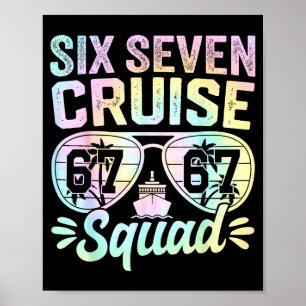 67 Kreuzfahrt-Truppe 2025 Kreuzfahrt Sechs Sieben  Poster