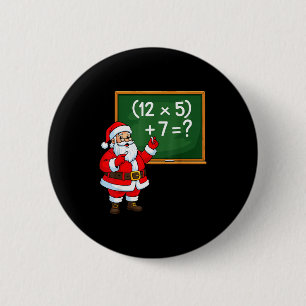 67 Lehrer Weihnachten Santa Sechs Sieben Meme Brai Button