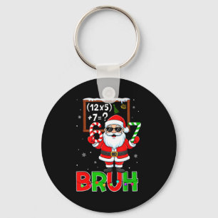 67 Lehrer Weihnachten Santa Sechs Sieben Meme Math Schlüsselanhänger