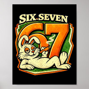 67 Lustige Sechs Sieben Kaninchen rauchen Ostern M Poster