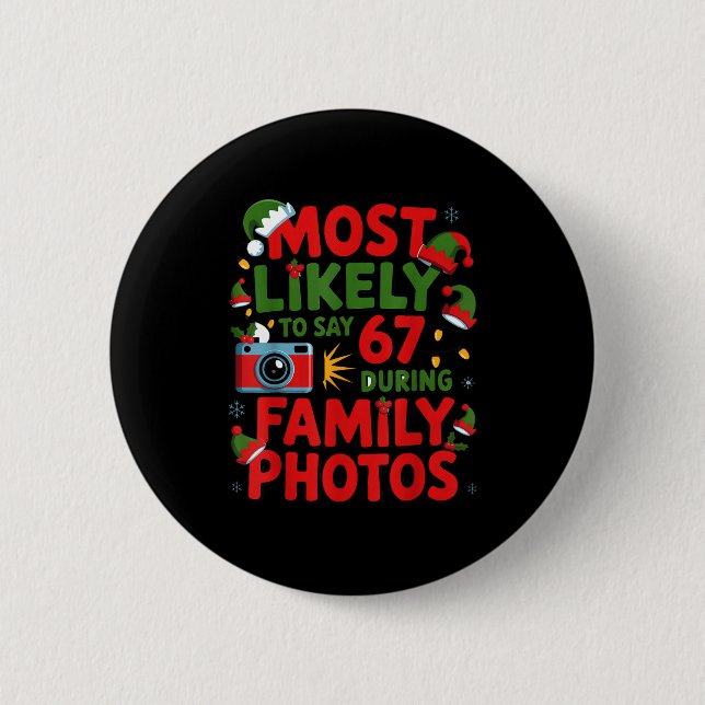 67 lustige Weihnachts-Meme, die wahrscheinlich 67  Button (Vorderseite)