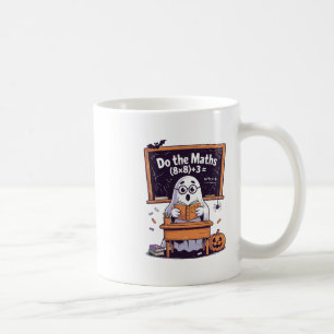67 Mach die Mathe-Geist-Lehrer-Halloween-Kostüm Ma Kaffeetasse
