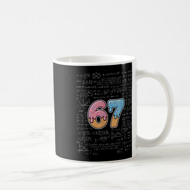 67 Mathelehrer Mathematik 67. Zahl Eiscreme  Kaffeetasse (Rechts)