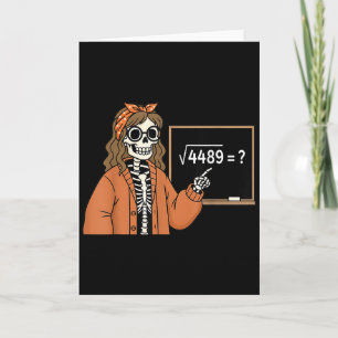 67 Mathelehrer Skelett Halloween Root 4489 Unorden Karte