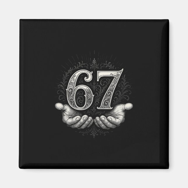67 Meme 6 7 Sechs Sieben Hände Lustiger Gen-Alpha- Magnet (Vorne)