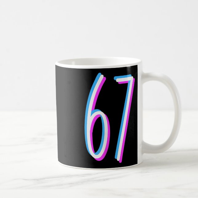 67 Meme 6 7 Sechs Sieben Zahl Kostüm  Kaffeetasse (Rechts)