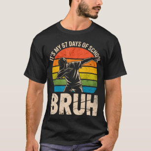 67 Meme 6 7 Zahlen Dabbing Es Ist Mein 67 Tage Sch T-Shirt