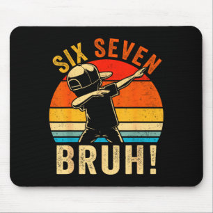 67 Meme 6 7 Zahlen Dabbing Sechs Sieben Bruh Lusti Mousepad