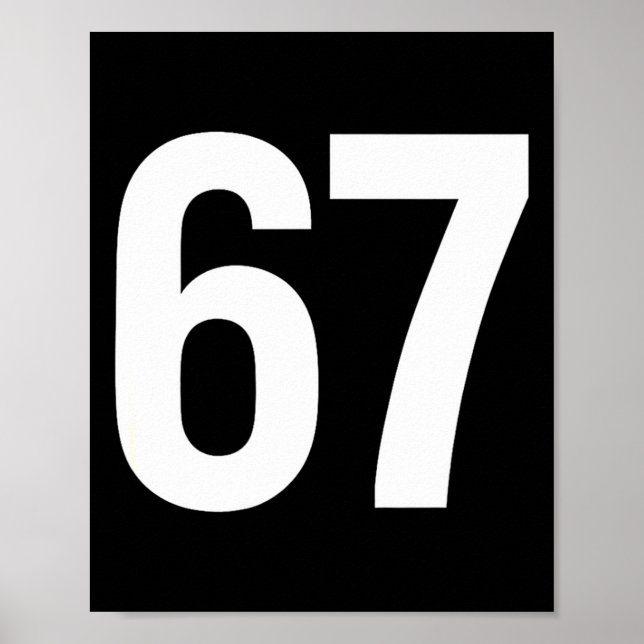67 Meme Alpha Gen-z Aura Energie Stil  Poster (Vorne)
