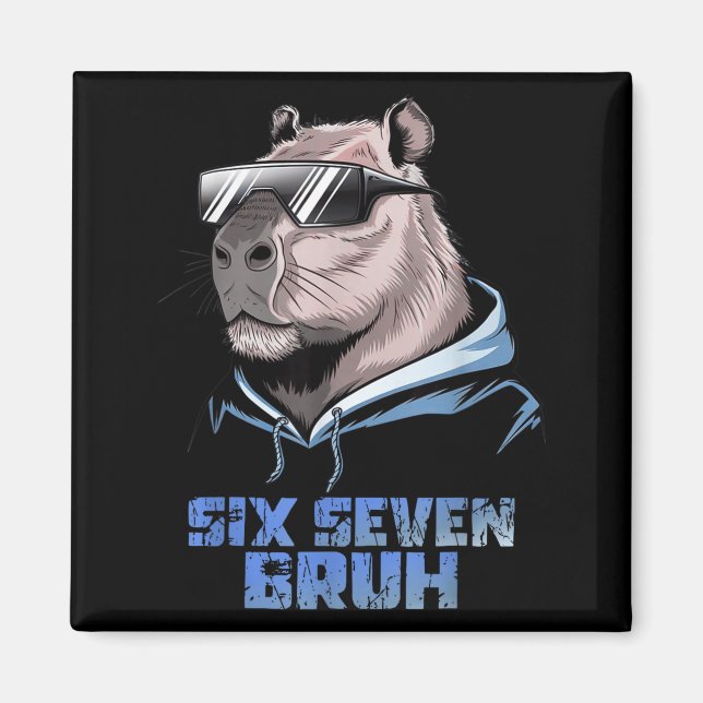 67 Meme Capybara Lustig Six Seven Bruh Capybara Fü Magnet (Vorne)