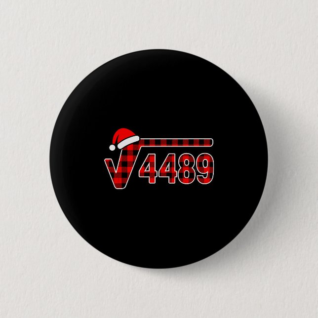 67 Meme Christmas Square Root 4489 Six Seven Math  Button (Vorderseite)
