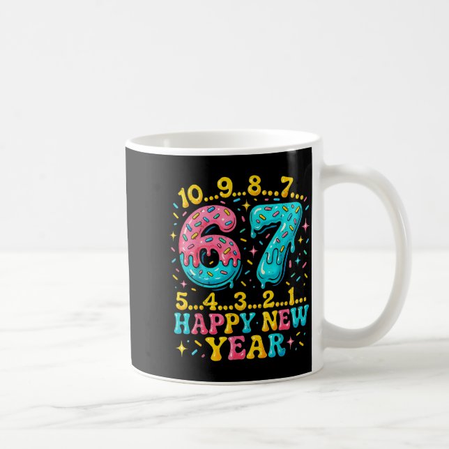 67 Meme Countdown Happy New Year Funny Drip Number Kaffeetasse (Rechts)