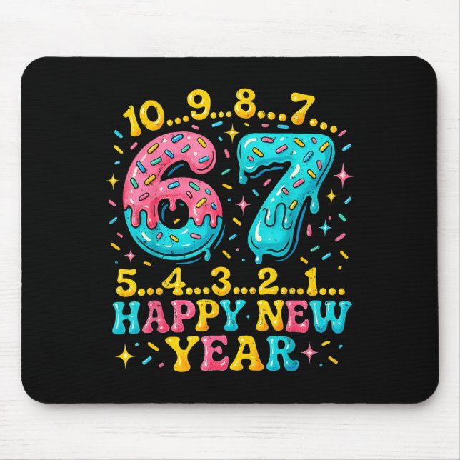 67 Meme Countdown Happy New Year Funny Drip Number Mousepad (Vorne)
