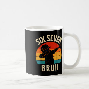 67 Meme Dabbing Sechs Sieben Bruh Retro Vintage So Kaffeetasse