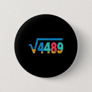 67 Meme Eiscreme-Tropf Quadratwurzel 4489 Slang Ma Button