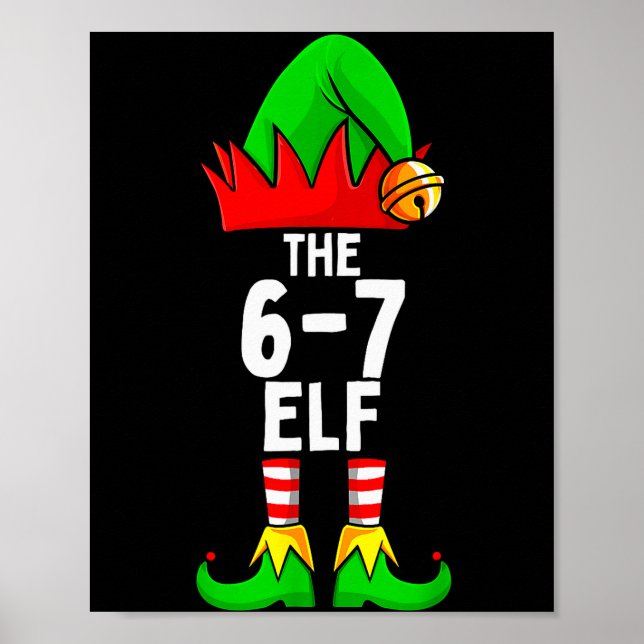 67 Meme Elf Christmas Matching Family 6-7 Brainrot Poster (Vorne)