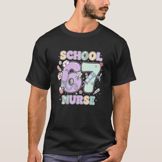 67 Meme Funny School Nurse Six Seven Meme Boys Gir T-Shirt (Vorderseite)