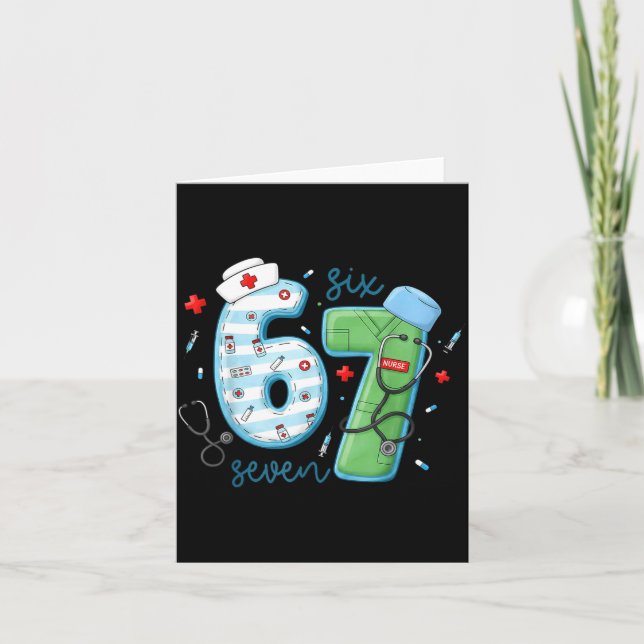 67 Meme Funny School Nurse Six Seven Meme Nursing  Karte (Vorderseite)