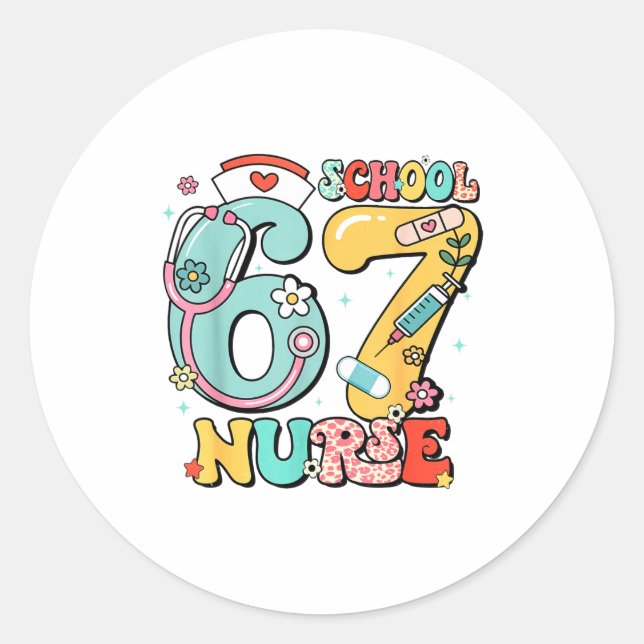 67 Meme Funny School Nurse Six Seven Meme  Runder Aufkleber (Vorderseite)