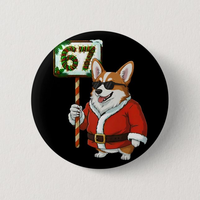 67 Meme Funny Six Seven Christmas Corgi Dog Lover  Button (Vorderseite)