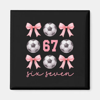 67 Meme Fußball-Mama-Schwester Coquette Bögen Rosa Magnet