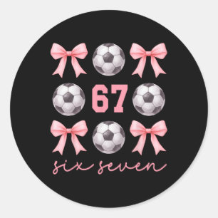 67 Meme Fußball-Mama-Schwester Coquette Bögen Rosa Runder Aufkleber