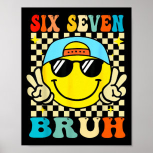 67 Meme Gen Alpha Slang 6 7 Sechs Sieben Bruh Lust Poster