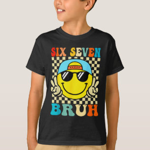 67 Meme Gen Alpha Slang 6 7 Sechs Sieben Bruh Lust T-Shirt