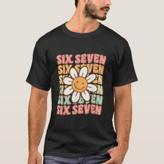 67 Meme Gen Alpha Slang 6 7 Sechs Sieben Lustig T-Shirt