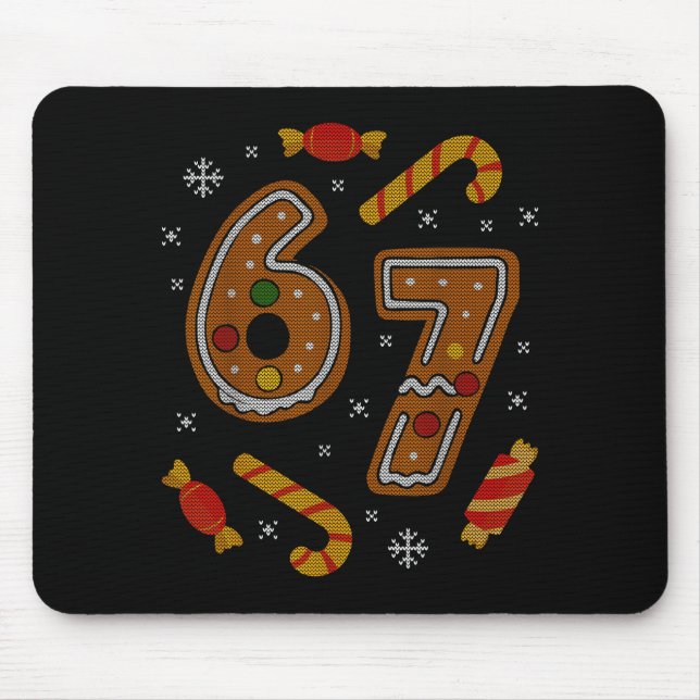 67 Meme Gingerbread Candy Cane Christmas Ugly Swea Mousepad (Vorne)